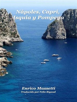 cover image of Nápoles, Capri, Isquia Y Pompeya